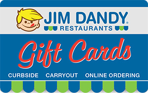 Jim Dandy Gift Card